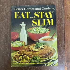 BHG Eat and Stay Slim 1978 Recipe Cook Book Calorie Counting Meal Planning Tips